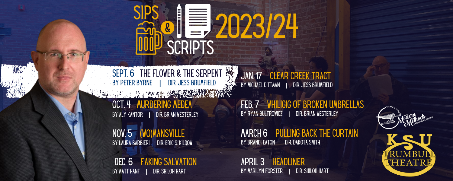 Sips & Scripts launches new season with local playwright | Kent State ...