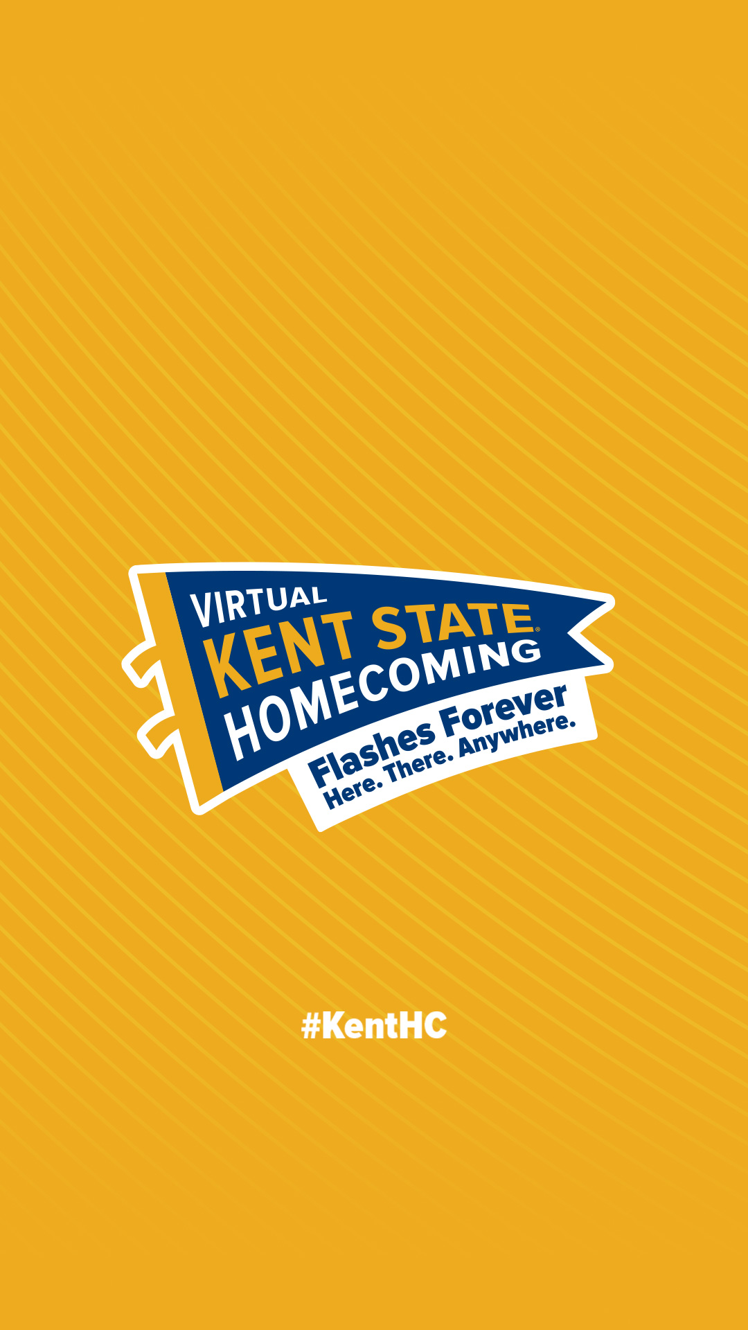 Virtual Kent State Homecoming: Flashes Forever-Here.There.Anywhere. #KentHC