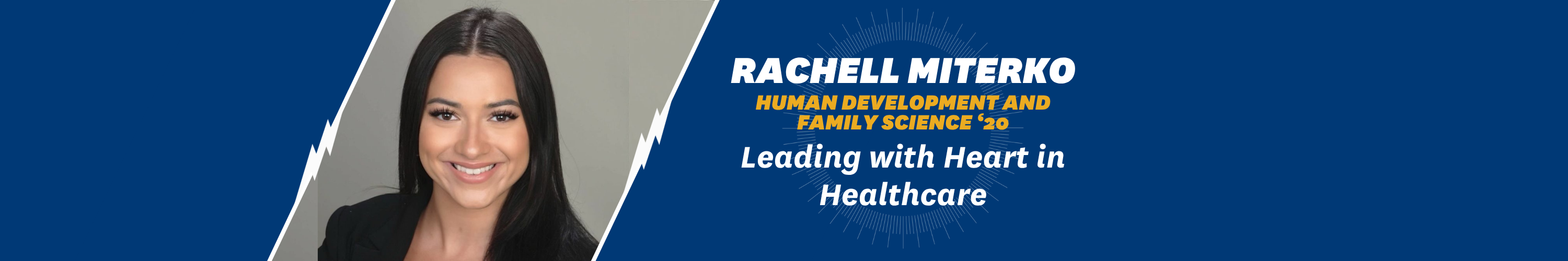Rachell Miterko, Human Development and Family Science '20: Leading with Heart in Healthcare