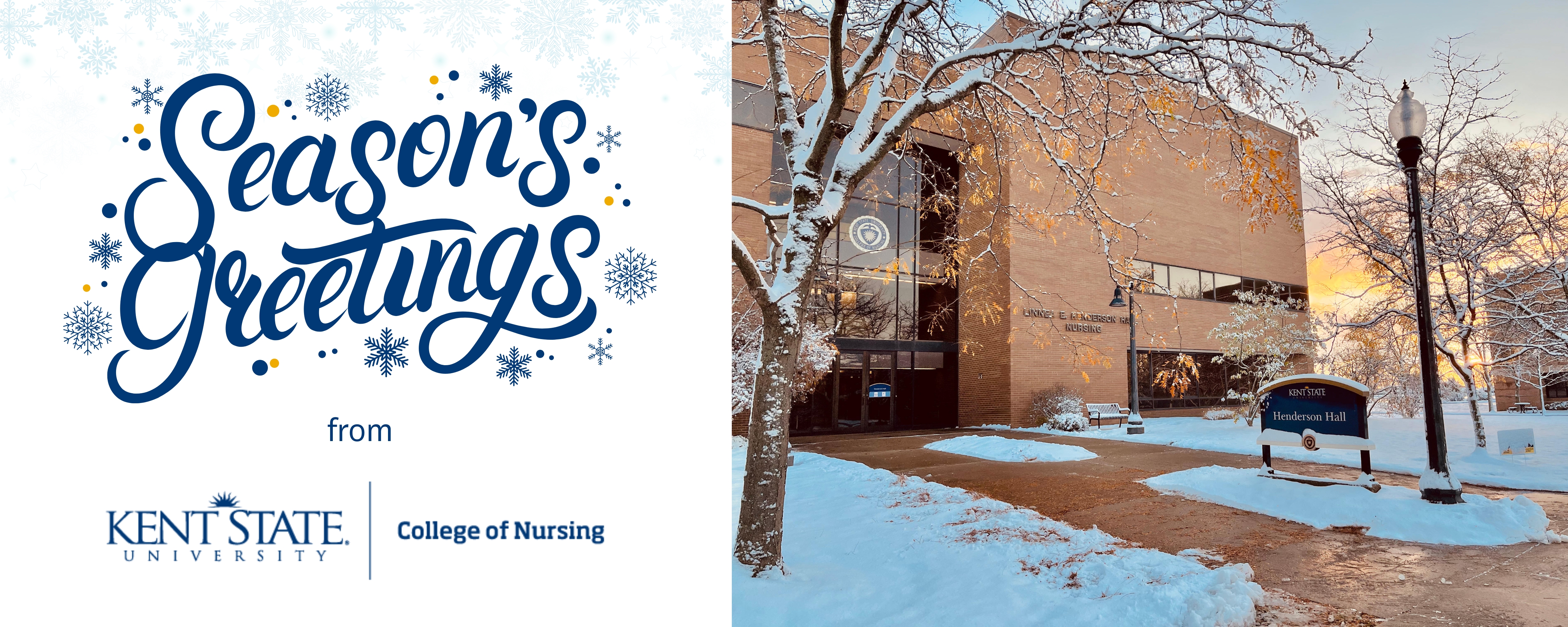 Season's Greetings from 51Թ, College of Nursing. The left side of the image features festive text and snowflake decorations. The right side shows a snowy scene outside the College of Nursing building at 51Թ during sunset.