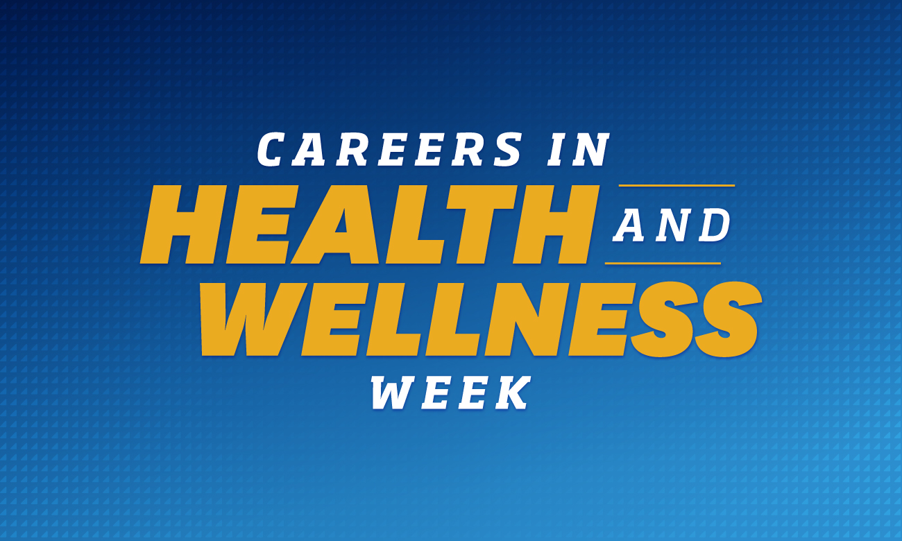 Careers In Health & Wellness Week | Kent State University
