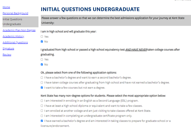 Select No, No, I want to take a few courses, I have earned a bachelor's degree