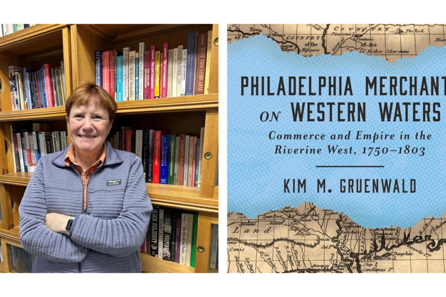 photo of Kim Gruenwald in front of book shelf and also a photo of her book, Philadelphia Merchants on Western Waters