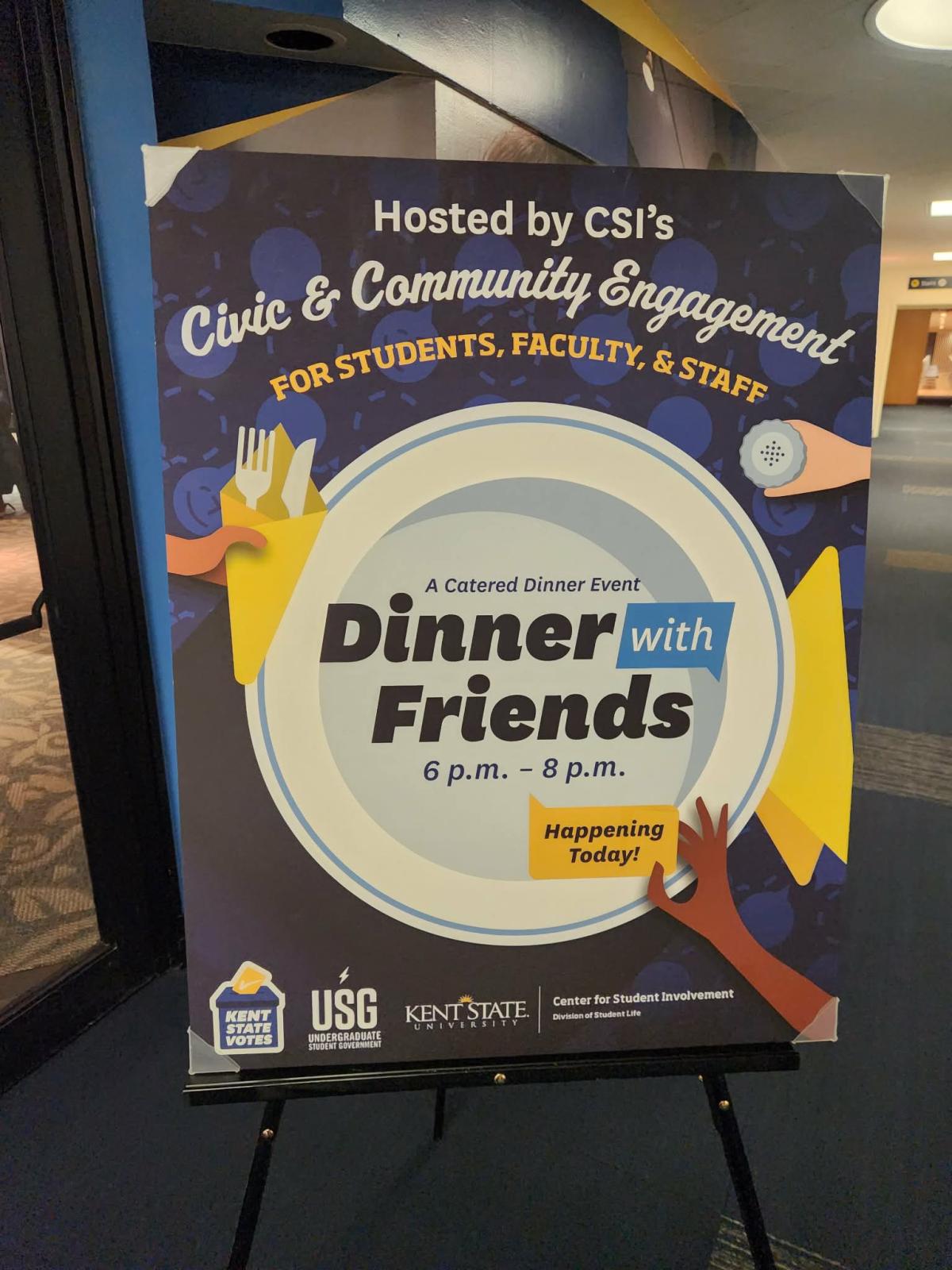 Dinner with Friends easel sign outside The Schwebel Room.