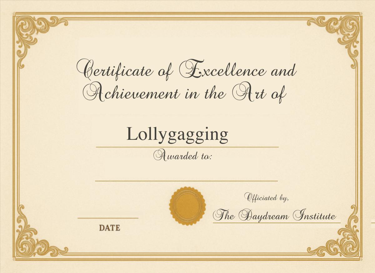 Lollygagging Certificate