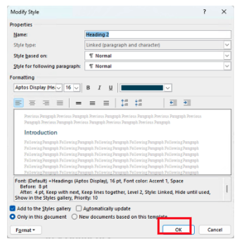 A screenshot of a the Modify Styles pane with editing features presented and the OK option called out in a red box.