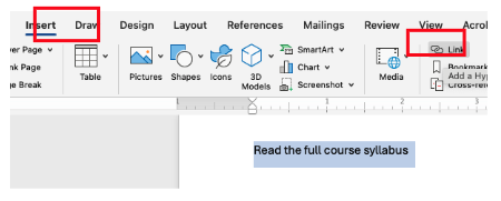 A screenshot of a Microsoft Word document with the Insert menu selected and the link option highlighted in gray. On the document, the words Read the full course syllabus are highlighted in blue.