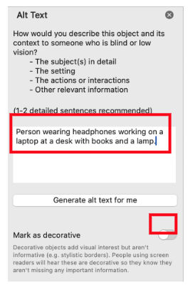 A screenshot of the "Alt Text" sidebar in Microsoft Word. It shows a text entry box containing the description "Person wearing headphones working on a laptop at a desk with books and a lamp." called out in a red box. Below the box is a button labeled "Generate alt text for me" and a toggle switch to "Mark as decorative." called out in a red box.