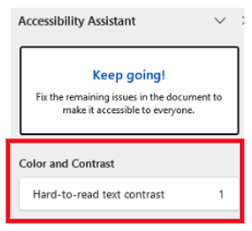 A screenshot of the Microsoft Word for PC Accessibility Assistant with the Color and Contrast hard to read text contrast item indicating 1 issue.