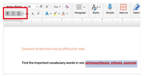 A screenshot of the Microsoft Word editing ribbon and document workspace. The bold, italics, and underline options are highlighted in gray. The document contains two examples of text formatting that present accessibility challenges. The first line is light orange text on a white background, demonstrating a low-color-contrast issue that is difficult to read. The second line includes the phrase "photosynthesis, mitosis, osmosis" highlighted in light blue, with the words appearing in red, bold, underlined, and