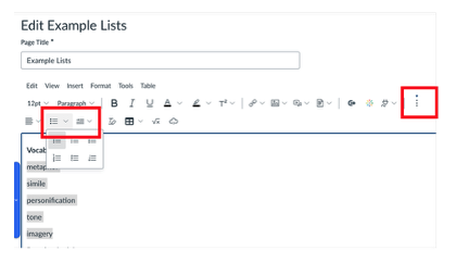 A screenshot of the Canvas rich content editor with the bullets and numbering menu expanded. On the far right of the first row of options is the menu to expand the rich content editor menu bar for more options.