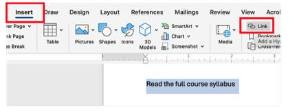 A screenshot of a Microsoft Word document with the Insert menu selected and the link option highlighted in gray. On the document, the words Read the full course syllabus are highlighted in blue.