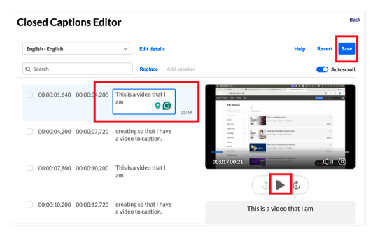 screenshot of the Closed Captions editor in Kaltura with options to play the video on the right side and edit each line of captions on the left side. The Save button is blue and appears in the top right corner.