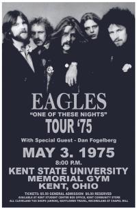 Poster for the Eagles One of These Nights Tour ’75 with special guest Dan Fogelberg in concert at Kent State Memorial Gym on Saturday, May 3, 1975 at 8 p.m. Ticket prices listed as $5.50 general admission and $6.00 reserved. Poster features a black-and-white photo of the Eagles band members.