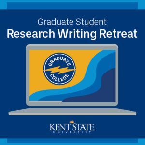 Image that says "Graduate Student Research Writing Retreat" with an open laptop below it.