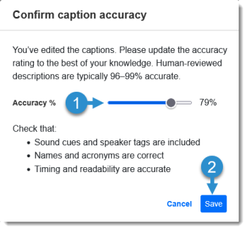 Kaltura Reach Caption Editor: Confirm accuracy dialog box