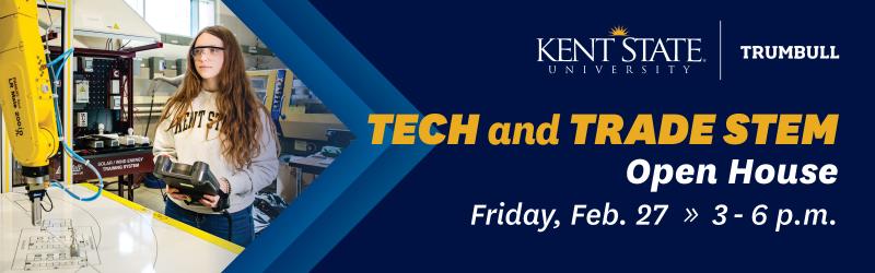 Tech & Trade Open House Feb. 27th Banner