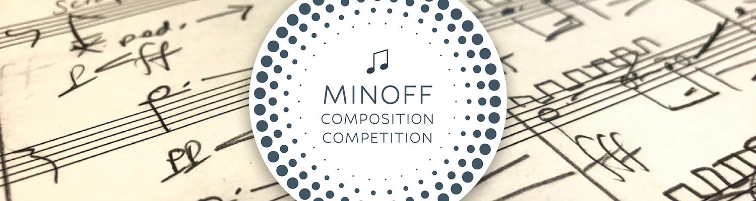 Roy Minoff Composition Competition