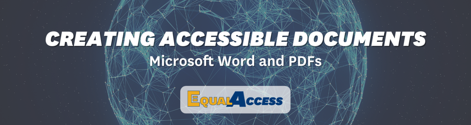 Creating Accessible Documents