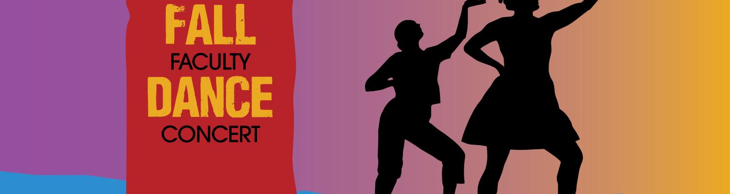 Fall Faculty dance Concert Poster featuring the shadows of two dancers