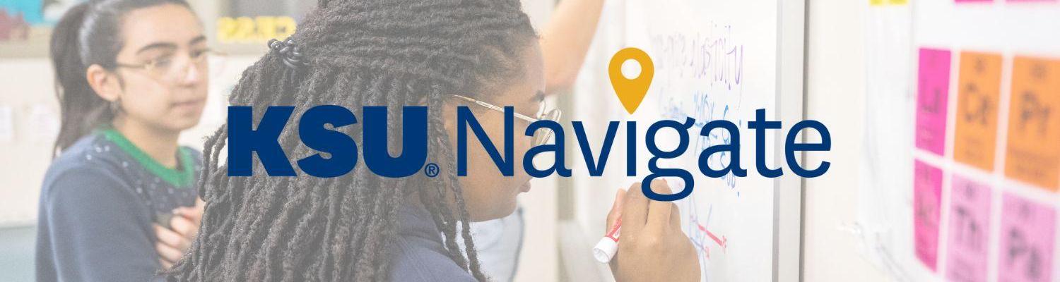 KSU Navigate logo shown over a girl writing on a whiteboard.