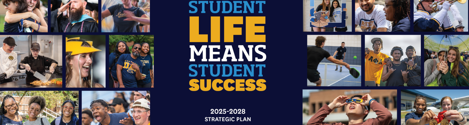 Student Life Means Student Success 2025-28 Strategic Plan