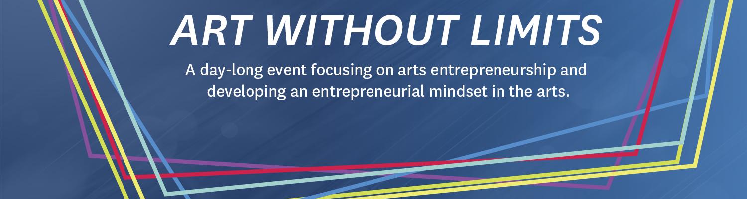 Inaugural Art Without Limits | Kent State University
