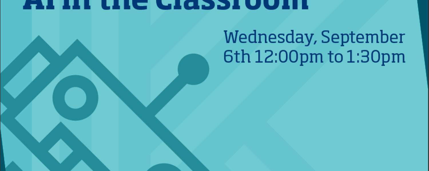 Flyer: Wrestling with Reality: AI in the Classroom, depicting a robot