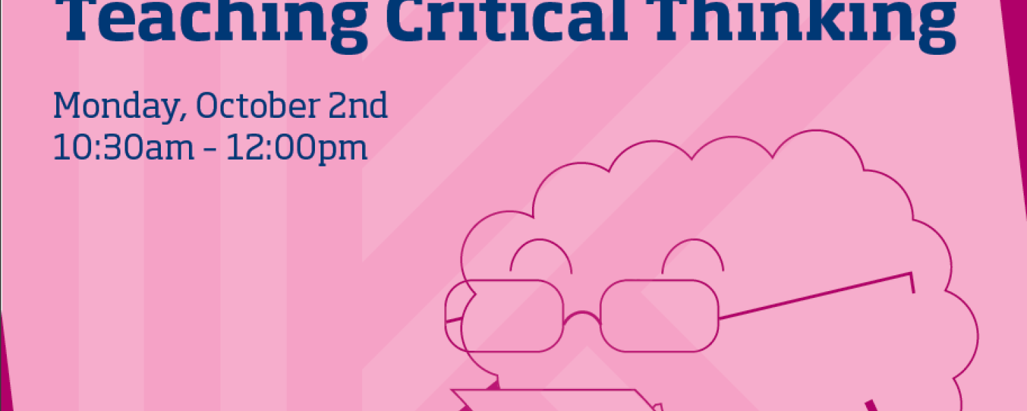 Flyer for Thinking Critically about Critical Thinking, depicting a brain with glasses reading a piece of paper