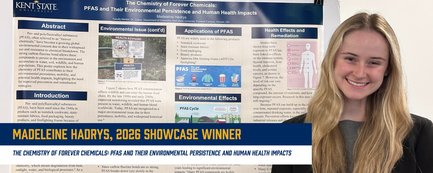 Madeleine Hadrys, 2026 Showcase Winner  The Chemistry of Forever Chemicals: PFAS and Their Environmental Persistence and Human Health Impacts