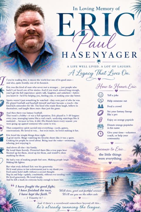 Memorial tribute card for Eric Paul Hasenyager featuring his photo, the words "In Loving Memory — a life well lived, a lot of laughs, a legacy that lives on," and a list of ways to honor him, decorated with watercolor beach and palm imagery.